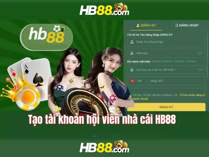 Hướng Dẫn Đăng Ký Tài Khoản hb88 App