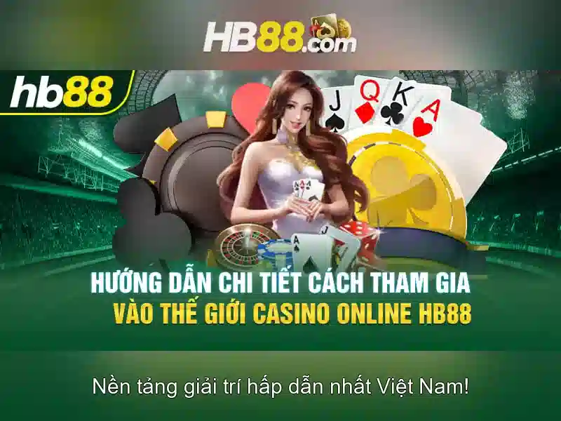 Tải HB88 – Hướng Dẫn Đăng Ký, Nạp Tiền, Chơi Slot Trực Tuyến 2026