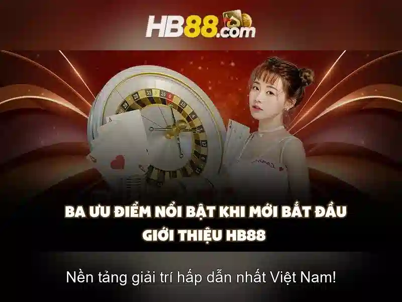 Trải nghiệm game HB88